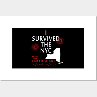 I Survived The Nyc Earthquake Posters and Art